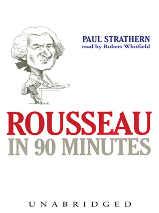 Title details for Rousseau in 90 Minutes by Paul Strathern - Wait list